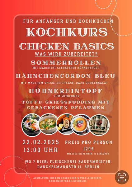 Kochkurs Chicken BASICS  22.02.2025 13:00 Uhr